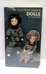 The Main Street Pocket Guide to DOLLS