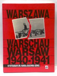 Warszawa/Warschau/Warsaw　1940-1941