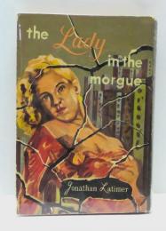 盗まれた美女　the Lady in the morgue