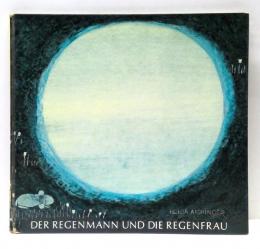 DER REGENMANN UND DIE REGENFRAU