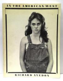 In the American West リチャード・アヴェドン IN THE AMERICAN WEST｜Richard Avedon リチャード・アヴェドン