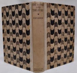 THE SOUND AND THE FURY. First edition, first printing, フォークナー「響と怒り」