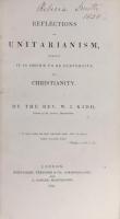 REFLECTIONS ON UNITARIANISM; Wherein It is Shown to be Subversive of Christianity. London: Whittaker, Treacher. First edition, full dark green morocco, all edges marbled, iv+158pp, 12mo, a good copy, very scarce book.