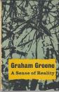 A SENSE OF REALITY. グレアム・グリーン　　 First edition
