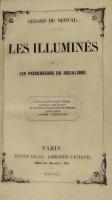 LES ILLUMINES; Recit et Portraits. ジェラール・ド・ネルヴァル　『幻視者たち』 初版　初刷　