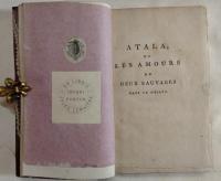 ATALA, ou Les Amours de Deux Sauvages Dans le Desert. シャトーブリアン　『アタラ』  初版　初刷  1801