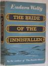 THE BRIDE OF THE INNISFALLEN.  First edition, first issue. ユードラ・ウェルティー 「イニスフォールンの花嫁」　著者献呈識語署名入、オリジナル写真２葉付