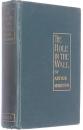 THE HOLE IN THE WALL. First edition,