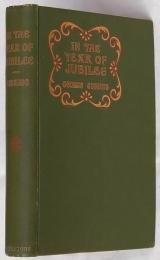IN THE YEAR OF JUBILEE.  G.ギッシング 「女王即位59年祭の年に」 アメリカ版 初版