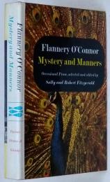 MYSTERY AND MANNERS.  F.オコーナー 「秘義と習俗」 初版