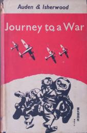 JOURNEY TO A WAR.  W.H.オーデン  With by C.Isherwood.   初版
