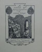 A HOUSE OF POMEGRANATES.  ワイルド 「柘榴の家」
初版   リケッツ装幀、挿絵
