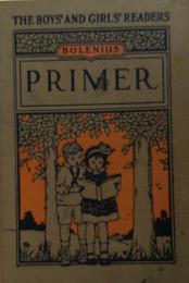 The Boys' and Girls' Readers. Primer.  M.B.Hill イラスト多数