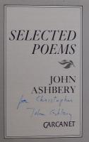 SELECTED POEMS.　アッシュベリー選詩集  英国版初版
献呈署名入