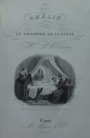 AMEＬIE OU LE TRIOMPHE DE LA PIETE. 
ヴェルニエ夫人 「アメリ」（家庭小説） 2版 銅版画4葉 豪華金箔装飾模様