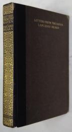 LETTERS FROM THE RAVEN:Being the Correspondence of Lafcadio Hearn
with Henry Watkin. First edition,