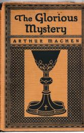 THE GLORIOUS MYSTERY. A.マッケン「栄光の神秘」　first edition