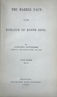 The Marble Faun: Or, The Romance of Monte Beni.   ホーソン「大理石の牧神」　First edition  2vols.set