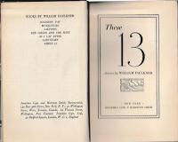These Thirteen.  フォークナー  「これら十三篇」  First Edition, First Printing