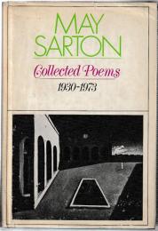 May SARTON   COLLECTED POEMS. 1930-1973   『独り居の日記』『夢見つつ深く植えよ』 の著者　メイ・サートン  初版、サイン入