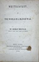 WHITE-JACKET: Or The World in a Man-of-War. First edition   H.メルヴィル　『白いジャケツ』　