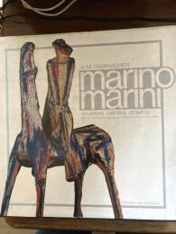 マリオ・マリーニ画集Marino Marini: Sculpture, Painting and Drawing