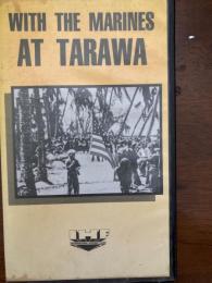 ＶＨＳ　ＷＩＴＨ　ＴＨＥ　ＭＡＲＩＮＥＳ　ＡＴ　ＴＡＲＡＷＡ