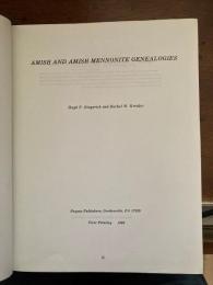 amish and amish mennonite genealogiesi(アーミッシュの系図）