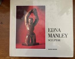 EDNA MANLEY  sculptor