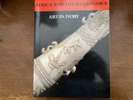 Africa and the Renaissance: Art in Ivory