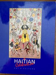 A HAITIAN CELEBRATION(art & culture)