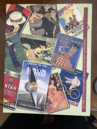 黄金時代のポスター芸術 : ベル・エポックの華 : 北海道立帯広美術館所蔵
