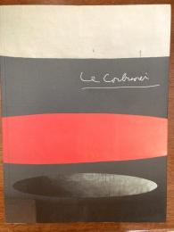 Le Corbusier ル・コルビュジエ展カタログ　1996-1997