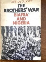 Ｔｈｅ　Ｂｒｏｔｈｅｒｓ　ＷＡＲ　ＢＩＡＦＡＡ　ＡＮＤ　ＮＩＧＥＲＩＡ