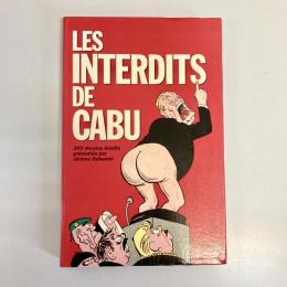 Les Interdits De Cabu: 265 dessins inédits présentés par Jérôme Duhamel