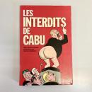 Les Interdits De Cabu: 265 dessins inédits présentés par Jérôme Duhamel