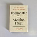Kommentar zu Goethes Faust (Universal-Bibliothek Nr.7177-80/80a)