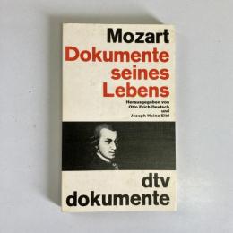 Mozart: Dokumente seines Lebens