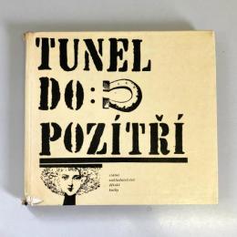 Tunel do pozítří （チェコ語、米SF短篇集）