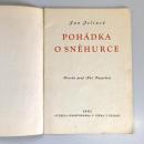 POHÁDKA O SNĚHURCE （絵本）