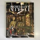 Mortality Vitali（展覧会図録）