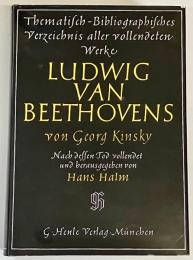 （独文）　Das Werk Beethovens. Thematisch-Bibliographisches Verzeichnis seiner s mtlichen vollendeten Kompositionen