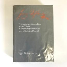 Franz Schubert: Thematisches Verzeichnis seiner Werke in chronologischer Folge