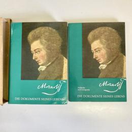Mozart: die Dokumente seines Lebens / Addenda und Corrigenda （2冊セット）