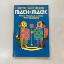 Mathemagic: Magic, Puzzles and Games with Numbers