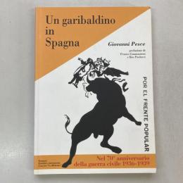 Un garibaldino in Spagna (Collana "La Memoria")
