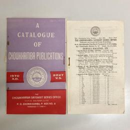 A CATALOGUE OF CHOWKHAMBA PUBLICATIONS 1970