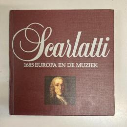 Scarlatti: 1685 EUROPA EN DE MUZIEK（ブックレットのみ）