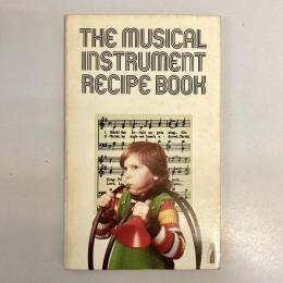The Musical Instrument Recipe Book (Penguin Education)