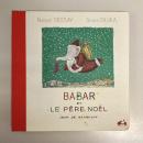 BABAR ET LE PÈRE NOËL　ババールとサンタのおじさん（CD付）